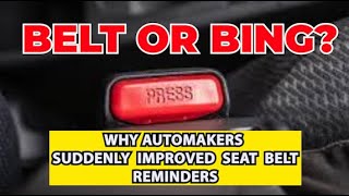 Persistence pays off in seat belt safety alertsthe more annoying the better [upl. by Annahsit]