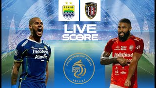 🔴LIVE SCORE  PERSIB VS BALI UNITED  SEMI FINAL LEG 2 CHAMPIONSHIP SERIES LIGA 1 2024 [upl. by Ralaigh]