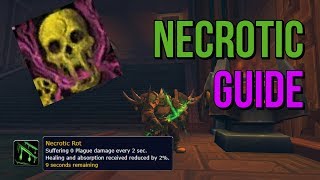 Necrotic Affix Guide BFA Mythic Plus [upl. by Dazhahs769]