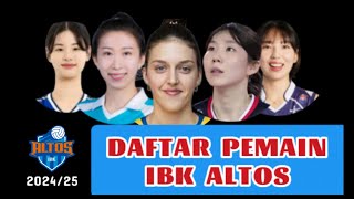 DAFTAR PEMAIN IBK ALTOS 20242025 historysport70 [upl. by Atis]