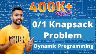 L53 01 Knapsack Problem Dynamic Programming Recursive Equation Recursion Tree Time Complexity [upl. by Lala]