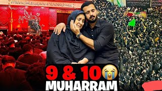 9 amp 10 Muharram complete vlog [upl. by Rammaj]