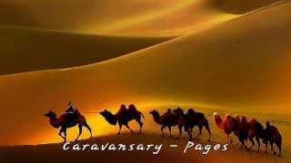 Caravansary  Pages [upl. by Paley]