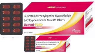 Lizovel Forie Tablets Paracetamol Phenylephrine Hydrochloride amp Chlorpheniramine Maleate Tablets [upl. by Suisyola]