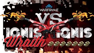 Warframe Ignis vs Ignis Wraith 7 Forma Build amp Comparison [upl. by Arykahs]