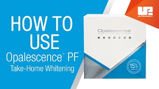 How to Use Opalescence™ PF TakeHome Whitening  Patient Instructions [upl. by Adirf959]