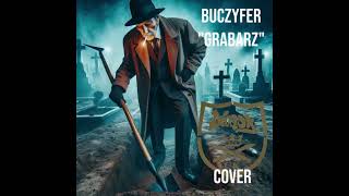 Buczyfer  Grabarz Liroy Cover [upl. by Orlov625]