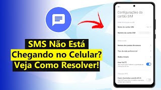 SMS Não Chega no Celular Veja Como Resolver Atualizado 2024 [upl. by Raye132]