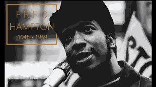 Fred Hampton  How to deal with Megalomaniacs amp War Mongers [upl. by Ylecic]