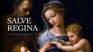 SALVE REGINA – Gregorian Chant [upl. by Latsyk]