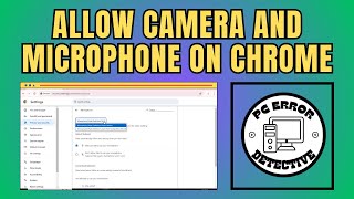 How to Allow Your Camera and Microphone on Google Chrome [upl. by Namajneb]