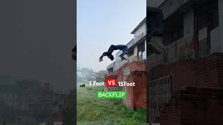 1Foot VS 15Foots BACKFLIP😨 parkour backflip flip [upl. by Eoj434]