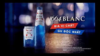 MỞ 1664 BLANC  BỪNG TIỆC VUI ĐẬM CHẤT [upl. by Caren461]