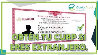 ►🔥OBTÉN TU CURP SI ERES EXTRANJERO FÁCIL Y RÁPIDO🔥 [upl. by Nuawd]