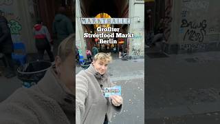 Größter Streetfood Markt in Berlin [upl. by Neisa]