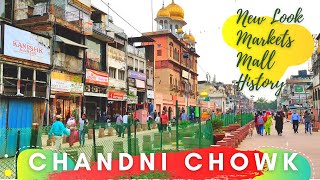 Chandni Chowk With Redevelopment Markets Omaxe mall and History  New India Delhi Special [upl. by Rao398]