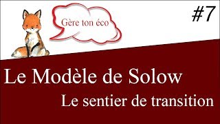 Macroéconomie  le sentier de transition du modèle de Solow 7 [upl. by Materse]