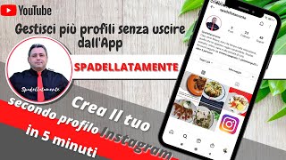 Come creare un secondo profilo su instagram velocemente [upl. by Betthel]