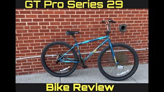 GT Pro Series 29 bmx bike review [upl. by Kreitman]