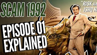 SCAM 1992 Episode 1 full Explained  The Harshad Mehta story  Sony Liv  Movie Narco [upl. by Blanche477]