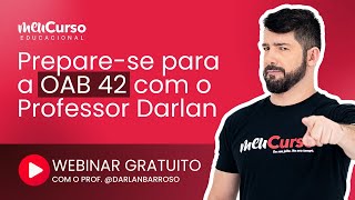 Webinar GRATUITO  Preparese para a OAB 42 [upl. by Yecats]