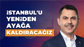 Dertsiz çilesiz endişesiz İstanbul’u yeniden ayağa kaldıracağız Müjdelerimizle geliyoruz [upl. by Goss]