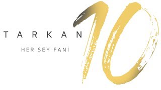 TARKAN  Her Şey Fani [upl. by Sturrock189]