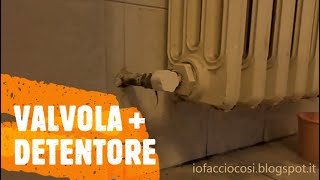 Sostituzione valvola  detentore calorifero [upl. by Notlrahc682]