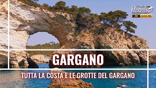 GARGANO in Puglia  Italia  alla scoperta di tutta la costa e le grotte del Gargano [upl. by Omocaig]