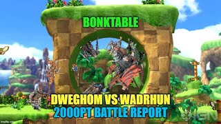 Conquest EP52 Dweghom vs Wadrhun 2000pt Battle Report [upl. by Haon]