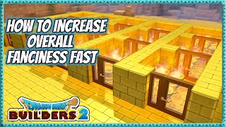 Dragon Quest Builders 2  How To Increase Overall Fanciness Fast [upl. by Yssac]