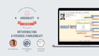 Ahnenblatt 4  Neuerungen 2 Ortsverwaltung amp Familienblatt Impulsvortrag auf der Genealogica 2024 [upl. by Ihana]