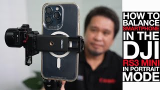 How to balance your smartphone vertically on DJI RS3 Mini [upl. by Lafleur]