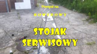 Rowerowy Stojak Serwisowy  pomysł na rower serwis  jak nie ma prawdziwego pod ręką [upl. by Neevan]