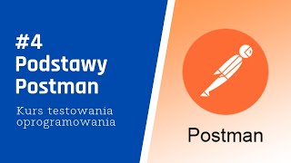 Podstawy Postman  Kurs testowanie oprogramowania 415 [upl. by Christi778]