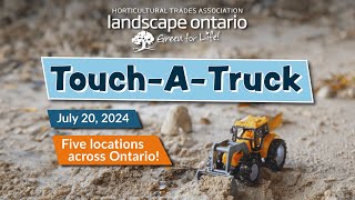 Landscape Ontarios TouchATruck 2024 [upl. by Lihkin]