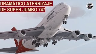 Aparatoso Aterrizaje de un Jumbo Boeing 747 de Qantas  Vuelo 1 de Qantas [upl. by Airebma]