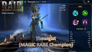 \ RAID Shadow Legends  Unlocking Theurgist MAGIC RARE Champion [upl. by Ear]