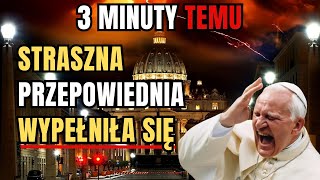 PROROCTWO SIĘ SPEŁNIŁO To co stało się z papieżem jest prawdą [upl. by Clemen41]