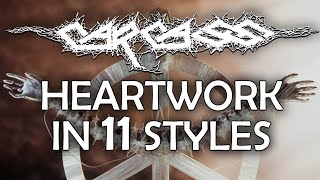 Carcass  Heartwork in 11 Styles Instrumental Cover [upl. by Bogart983]