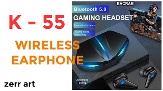 BACRAB Wireless Bluetooth Earphone Gaming Earbuds K55 Cool Lighting II Unboxing [upl. by Minsk]