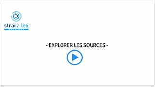 Strada lex  Tutoriel 1  Explorer les sources [upl. by Eleahcim]