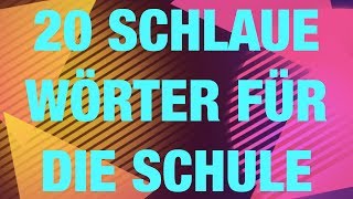 20 SCHLAUE WÖRTER für die SCHULE pt 2 I deutschstundeonline [upl. by Ailemac]