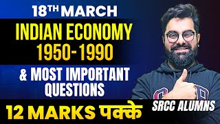 Indian Economy 19501990 ONE SHOT  MOST IMPORTANT QUESTIONS for Economics Board 2024🔥 [upl. by Alleirbag]