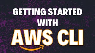 Getting Started with AWS CLI [upl. by Pleione949]