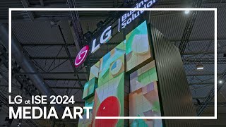 LG ISE 2024 2 Media Art [upl. by Michaud]