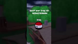 Gulf war Iraq ID roblox cbw countryballs iraq viral fyp games [upl. by Adelpho]