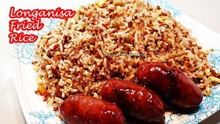 EASY LONGANISA FRIED RICE RECIPE [upl. by Denny]