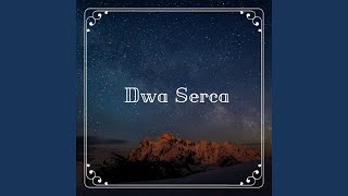 Dwa Serca [upl. by Amersham]