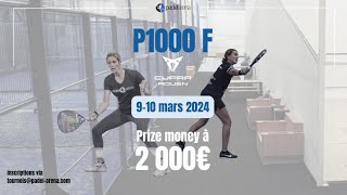 Open Padel Arena  Cupra  P1000 Dames  12 [upl. by Ynhoj]